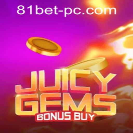 Exploring the Exciting World of JuicyGemsBonusBuy and 81bet PH Login