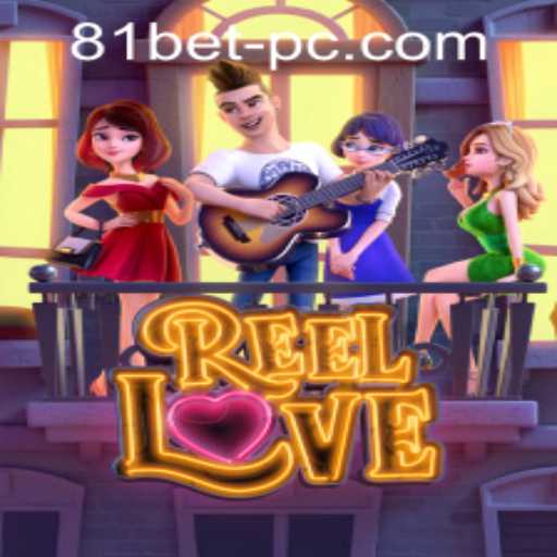 Unveiling the Excitement of ReelLove: A Guide to the Thrills of 81bet PH Login