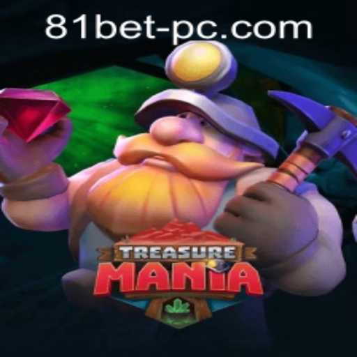 Exploring the World of TreasureMania and the 81bet PH Login Experience